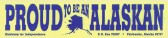 Proud to be an Alaskan